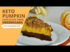 a piece of cake on a plate with the words keto pumpkin chocolate swirl cheesecake