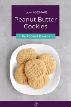 four peanut butter cookies on a white plate with the title low fodmap peanut butter cookies