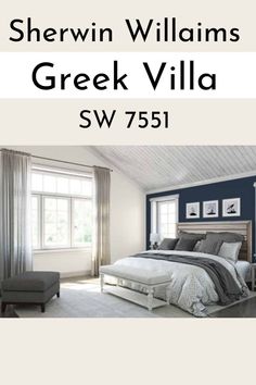 a bedroom with blue walls and white furniture in the background is an advertisement for sherwin williams's greek villa sw 751