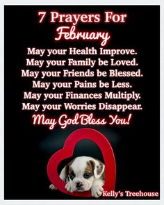 a dog with a heart on it's chest and the words 7 prayers for february