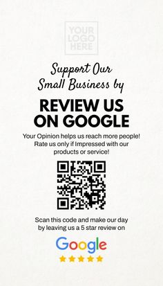 an advertisement for google's support our small business by review us on google, with qr code