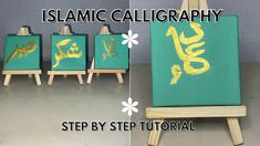 an easel with some paintings on it and the words islamic calligraphy