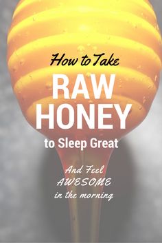 Don't let your insomnia drive you nuts. Fall asleep naturally. How to Take Raw Honey to Sleep Great and Feel Awesome in the Morning! | Natural Sleep Remedies Honey Recipes