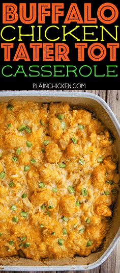 buffalo chicken tater tot casserole in a white dish with text overlay