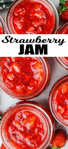 strawberry jam in jars with strawberries on the side and text overlay that reads, strawberry jam