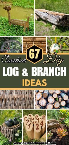 the cover of creative diy log and branch ideas, with pictures of different types of wood