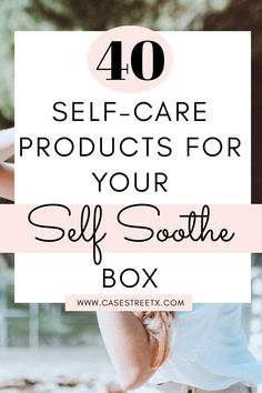 Here are 40 self-care products for your self soothe box. Self soothing activities and self soothing techniques to promote happiness, wellness and mental health recovery. #selfsoothe #selflove #selfcare #selfcaretips Self Soothing Techniques Adults, How To Self Soothe As An Adult, Self Soothing For Adults, Self Soothing Techniques, Soothing Activities, Self Soothing, Calming Techniques, Mental Health Recovery, Essential Oils Health