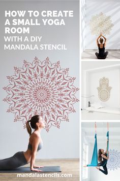 a woman doing yoga poses with the words how to create a small yoga room with a diy mandala stencil