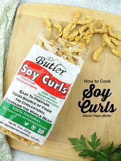 a bag of soy curls sitting on top of a cutting board