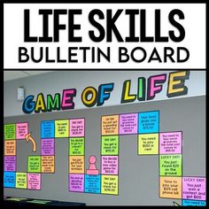 a bulletin board with words and pictures on it that read life skills bulletin board game of life