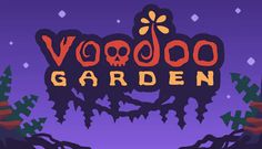 the voodoo garden title screen is shown