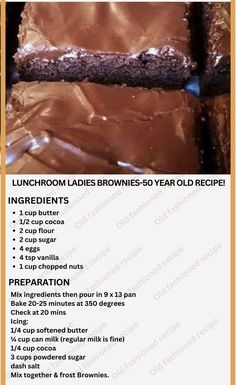 the instructions for chocolate brownies are shown in this image, and there is also information about them