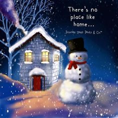 there's no place like home snowman postcard with house in the background