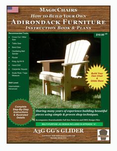 the instructions for how to build your own adirondack furniture instruction book and plans