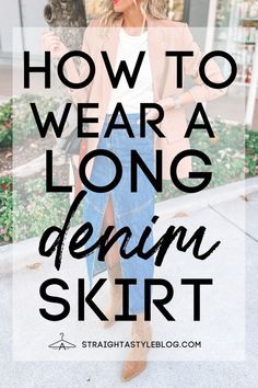 Denim Pencil Skirt Outfit Casual, Jean Skirt And Blazer Outfit, Long Jean Skirt With Sweater, Long Denim Skirt Outfit With Boots, Long Denim Skirt Work Outfit, Long Blue Jean Skirt Outfits Fall, Jean Skirt Work Outfits, Long Jean Skirt Outfits Fall 2024, Outfit With Long Denim Skirt