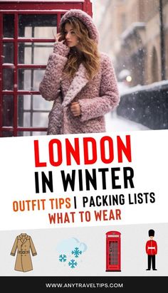 london in winter outfit tips and packing lists for what to wear on a snowy day