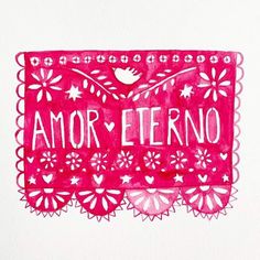 a pink paper cut with the words amarr eterno on it and flowers