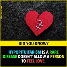 a red heart with the words did you know? hypopathsis is a rare disease doesn't allow a person to feel love