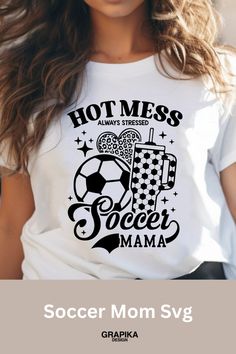 Soccer Mom Ideas, Soccer Mom Era, Soccer Mom Shirt Ideas, Soccer Tshirt Designs, Sports Mom Shirts