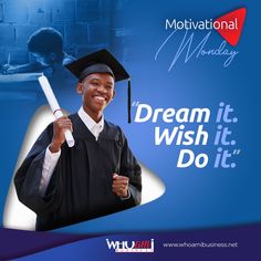 a man in graduation cap and gown holding a white stick with the words dream it, wish it, do it