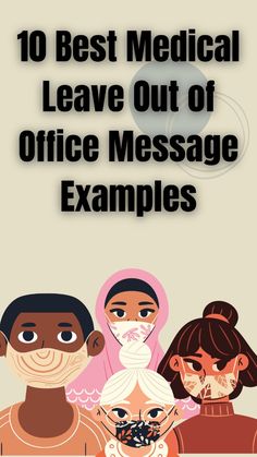 the front cover of 10 best medical leave out of office message examples, with three people in masks