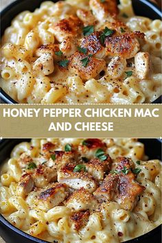 two pictures of chicken macaroni and cheese in a skillet with the words, honey pepper chicken macaroni and cheese