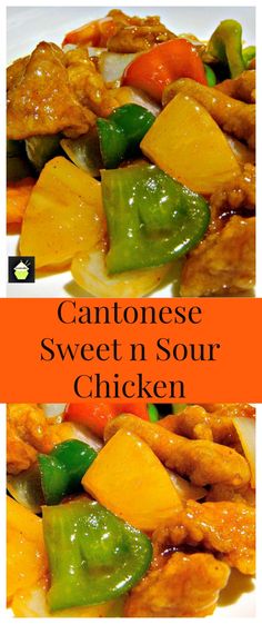 two pictures of chicken and peppers with the words cantuce sweet n sour chicken