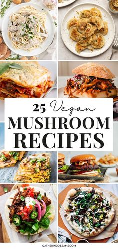 25 vegan mushroom recipes that are super easy to make and delicious for the whole family