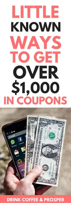 the little known ways to get over $ 1, 000 in coupons drink coffee & prosper