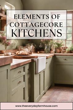 a kitchen with lots of green cabinets and white counter tops, the title says elements of cottage