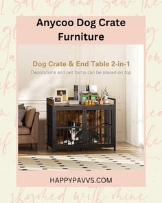 an advertisement for the dog crate furniture sale