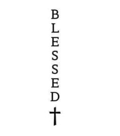 the word blessing written in black ink on a white background with a cross at the bottom