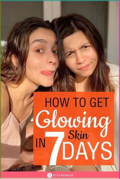 How To Get Glowing Skin Naturally In A Week: Getting healthy and glowing skin and maintaining it involves a lot of dedication. In this article, we will tell you how you can improve your skin health and maintain its glow with some skin care, lifestyle, and makeup tweaks. Read on. #Skincare #SkincareTips #GlowingSkin Get Glowing Skin Naturally, Glowing Skin Naturally, Remedies For Glowing Skin, Get Glowing Skin, Natural Glowing Skin, Beauty Tips For Glowing Skin, Skin Remedies, Glowy Skin, Skin Care Remedies