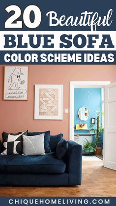 a living room with blue couches and pictures on the wall above it that says 20 beautiful blue sofa color scheme ideas