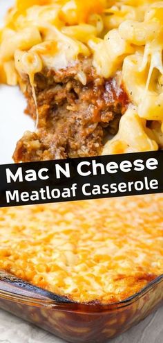 mac n cheese meatloaf casserole with text overlay