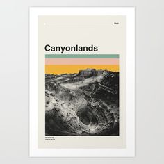 a poster with the words canyonlands in black and white, against a gray background