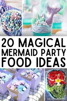 mermaid themed party food ideas with text overlay