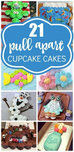 21 pull apart cupcake cakes that are easy to make and perfect for any child's birthday party