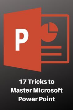 the text reads 17 tricks to master microsoft power point on a black background with an image of