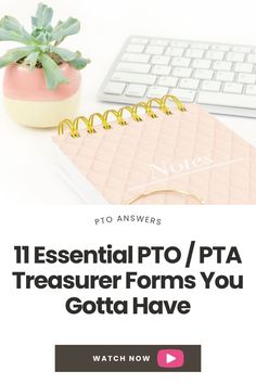 a keyboard, plant and mouse on a desk with the words essential ppt / pta treasures forms you got have