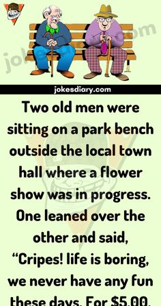 two old men sitting on a park bench outside the local town hall where a flower show was in progress