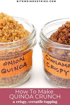 Two small glass dishes of crunchy quinoa with one labeled onion quinoa and the other labeled cinnamon crispy quinoa. Crunchy Quinoa Topping, How To Make Crunchy Quinoa, Toasted Quinoa Topping, Crispy Quinoa Salad, Crispy Quinoa Salad Topping, Crunchy Quinoa, Salad Toppers Crunchy, Crispy Quinoa, Puffed Quinoa