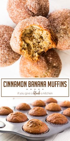 cinnamon banana muffins in a muffin tin with text overlay that reads, cinnamon banana muffins if you give a bite