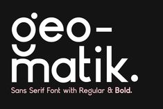 the logo for geo - matik sans serif font with regular and bold type