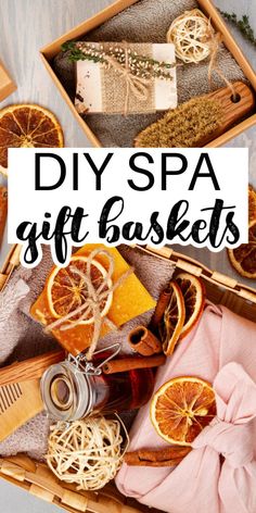 an assortment of spa gift baskets with text overlay that reads diy spa gift baskets