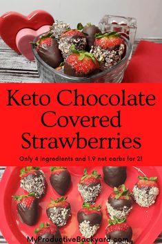 keto chocolate covered strawberries in a heart shaped bowl on a red plate with text overlay