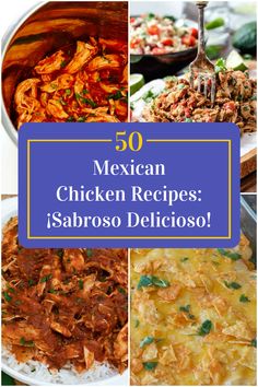 Collage of 4 mexican chicken recipes. Mexican Cuisine Recipes, Easy Mexican Dishes, Mexican Salad Recipes, Mexican Favorites, 1950s Food, Mexican Salad, Mexican Chicken Recipes, Foods Healthy