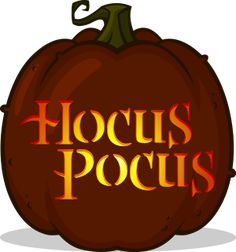 a large pumpkin with the words hoccus pocuss on it's side