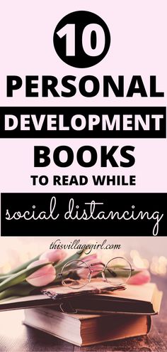 the top ten personal development books to read while social distancing