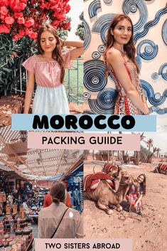 two girls standing in front of a wall with the words morocco packing guide on it